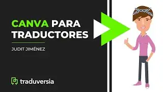 Canva para traductores: paso por paso
