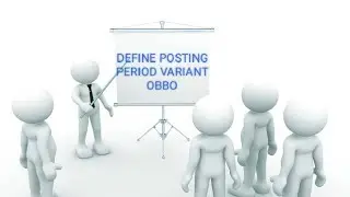 SAP | FI | DEFINE POSTING PERIOD VARIANT | ASSIGN PPV TO COMPANY CODE | OBBO | OB52 | OBBP