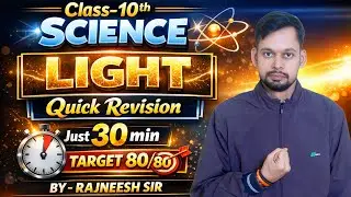 Light - Reflection and Refraction in One Shot: Warrior 2026 | Class 10 Science Chapter 9 | Physics