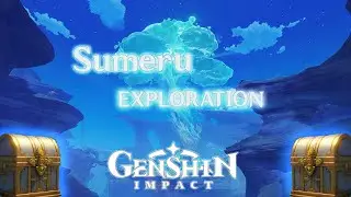 Sumeru Region Exploration 