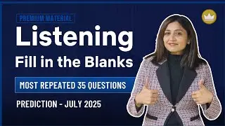 Listening Fill in the Blanks | Prediction Questions | July 2025 | PTE Listening | PTE with Tejal