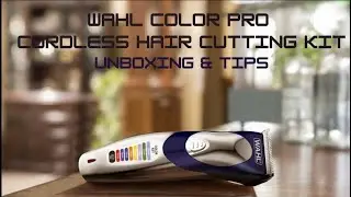 Wahl Color Pro Cordless Hair Clipper | Unboxing & Maintenance Tips | Home Savvy Tech