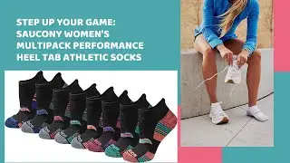 Step Up Your Game: Saucony Women's Multipack Performance Heel Tab Athletic Socks