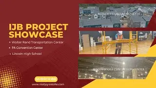IJB Project Showcase | Walter Rand Center, PA Convention Center & Lincoln High School