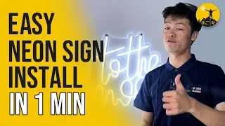 How to Easy Neon Sign Install with Screws in 1 Minute