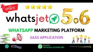 How To Create a Profitable WhatsApp Marketing Platform Using WhatsJet SaaS Script
