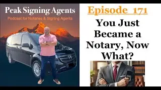 You Just Became a Notary, Now What