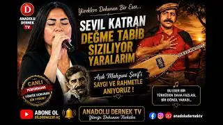 Sevil Katran - Değme Tabib Sızılıyor Yaralarım (Herkesi Ağlattı) !!