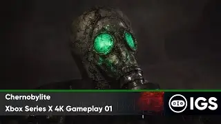 Chernobylite | Xbox Series X 4K Gameplay 01