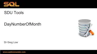 SDU Tools 124   Calculate Day Number of Month in SQL Server T SQL