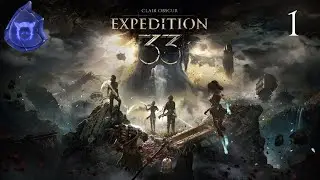 Let's Play Clair Obscur: Expedition 33 (First Playthrough - Live) Night 1 - 1/19/2026: THE NEW GOTY!