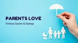 Beautiful quotes about parents love