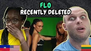 РЕАКЦИЯ НА FLO - Recently Deleted (музыкальное видео) | ПЕРВОЕ ПРОСЛУШИВАНИЕ