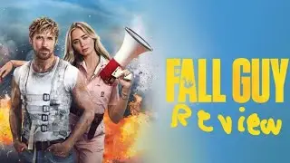 The fall guy 2024 review