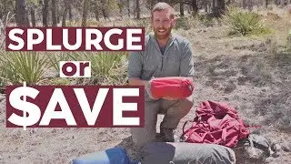 SPLURGE or SAVE? | Hiking Gear You Should Spend Money On