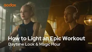 Godox Production Series EP04 | How to Light an Epic Workout