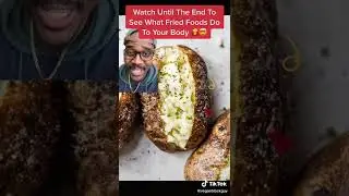 What Happens To Your Body When You Eat Fried Foods