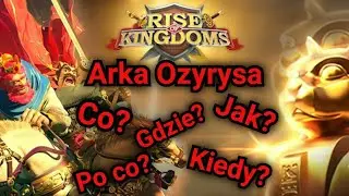 Arka Ozyrysa przebieg rozgrywki. Rise of Kongdoms