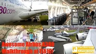 Airbus A380 F-WWDD Walkthrough at Farnborough + Other Statics!
