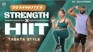 20 Minute Full Body Strength X HIIT Workout [Tabata Style / Beginner Friendly/ No Equipment]