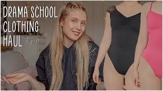 DRAMA SCHOOL CLOTHING HAUL | huge dancewear try-on haul