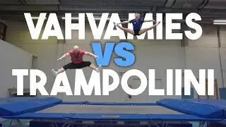 Kest&auml;&auml;k&ouml; Trampoliini? | Vahvamies vs Trampoliinivoimistelu | ft. Ella Korhonen