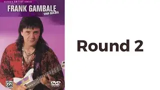 Chop Builder - Round 2