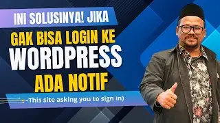 Solusi tidak bisa Login WP This site asking you to sign in