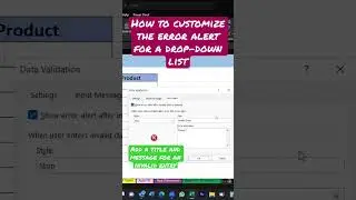 How to customize the Error Message for the Drop-Down List in Excel