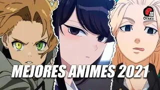 LOS 10 MEJORES ANIMES DE 2021 | Rinc&oacute;n Otaku