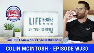 How To Start A Massively Successful Bedsheet Company, with Colin McIntosh [WJ30]