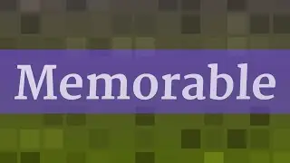 MEMORABLE pronunciation &bull; How to pronounce MEMORABLE