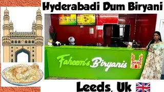Hyderabadi dum biryani in UK 🇬🇧 ||Faheem's Biryani || Leeds || Roundhay