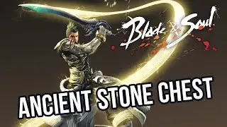 Blade and Soul - Ancient Stone Chests opening
