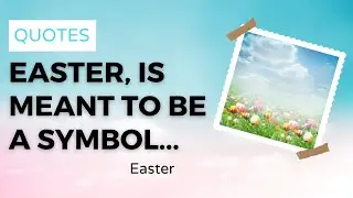 Easter Quotes - PillowQuotes 🚀