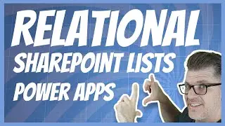 Используйте списки SharePoint как реляционную базу данных в Power Apps