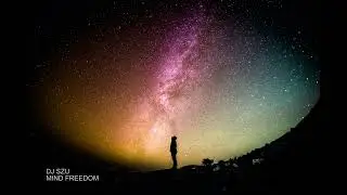 DJ Szu - Mind Freedom