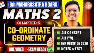 Coordinate Geometry Class 10 Maths 2 One Shot | Maths 2 Class 10 Chapter 5 MH Board | By Pravin Sir
