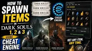 How to Spawn Items in Dark Souls Using Cheat Engine (DSR, DS2 SotFS & DS3 on Windows 11)