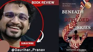 Partition Refugee Women And Rehabilitation | Beneath Divided skies Book Review by @GauriharPranav