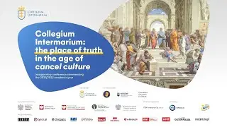 Collegium Intermarium: the place of truth in the age of cancel culture