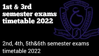 Osmania University 1st,3rd&5th semesters Backlog Exams Timetable 2022|OU Degree 2nd Semester,4th&6th
