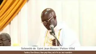 Solennité de Saint Jean Bosco Pétion-Ville.