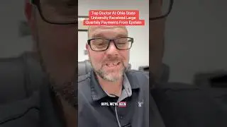Top Doctor At Ohio State University Received Large Payments From Epstein 2/10 #breakingnews #epstein