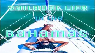 How to enter Bimini Bahamas and clear customs instructions when sailing