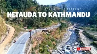 Hetauda to Kathmandu Bike Ride | Hill Climb & Scenic Road | Latest Update 🏍️