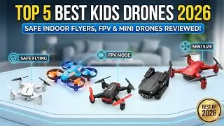 Top 5 Best Kids Drones 2026 &ndash; Safe Indoor Flyers, FPV & Mini Drones Reviewed!