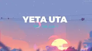 YETA UTA Lyrics - YABI THE G.O.A.T