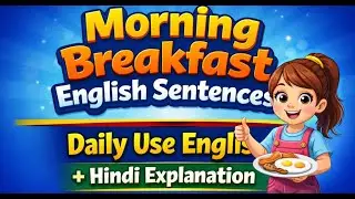 Morning Breakfast English Sentences | Daily Use English | Hindi to English | English Seekhlo