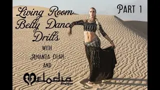 Bellydance Drills Class with Amanda Olah Part 1